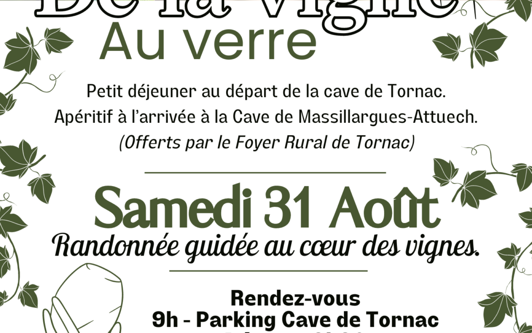 RANDONNÉE de la Vigne au Verre*31AOÛT2024